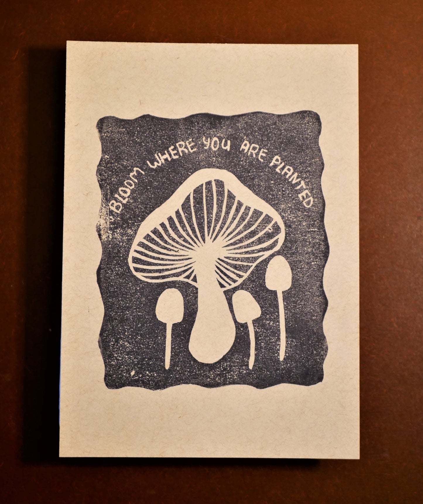 "Bloom Where You Are Planted" 5x7" Block Print
